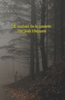 Paperback El umbral de la muerte [Spanish] Book
