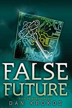 Hardcover False Future Book