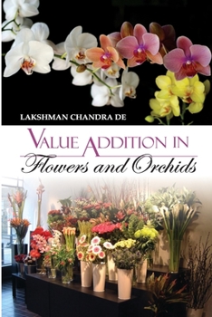Paperback Value Addition in Flowers and Orchids Book