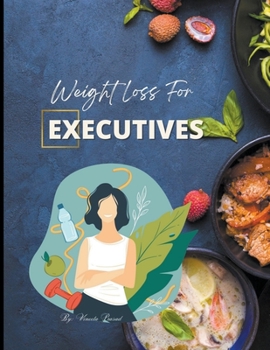 Paperback Weight Loss for Executives Book