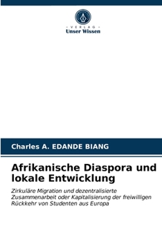 Paperback Afrikanische Diaspora und lokale Entwicklung [German] Book