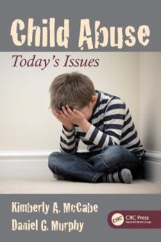 Paperback Child Abuse: Today's Issues Book