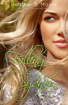 Falling for Sydney - Book #1 of the Falling