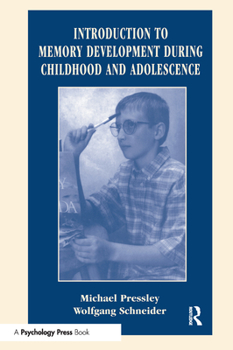 Paperback Introduction to Memory Development During Childhood and Adolescence Book