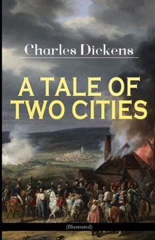 Paperback A Tale of Two Cities Illustrated Book