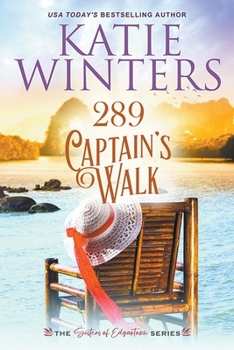 289 Captain's Walk - Book #2 of the Sisters of Edgartown