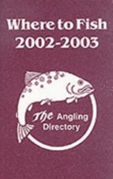 Paperback Where to Fish 2002-2003 Book