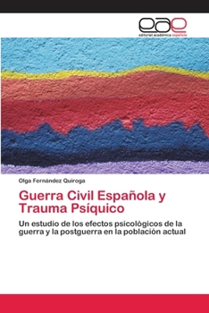 Paperback Guerra Civil Española y Trauma Psíquico [Spanish] Book