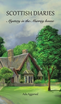Hardcover Scottish Diaries: Mystery in the Murray House Book