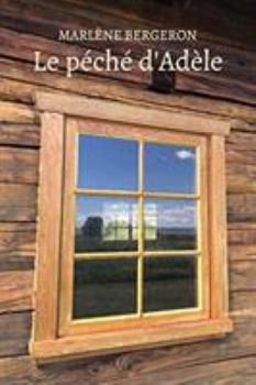 Paperback Le péché d'Adèle [French] Book