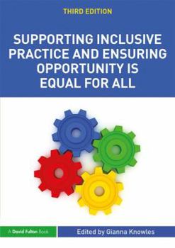 Paperback Supporting Inclusive Practice and Ensuring Opportunity is Equal for All Book