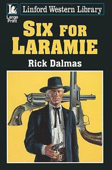 Paperback Six For Laramie [Large Print] Book
