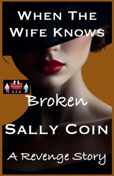 Paperback When The Wife Knows - Broken Book