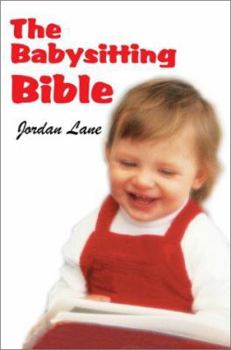 Paperback The Babysitting Bible Book