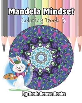 Paperback Mandela Mindset: Coloring Book 3 Book