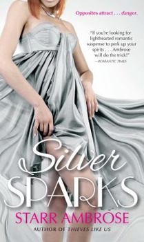 Silver Sparks - Book #1 of the Barringer's Pass