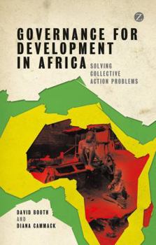 Paperback Governance for Development in Africa: Solving Collective Action Problems Book