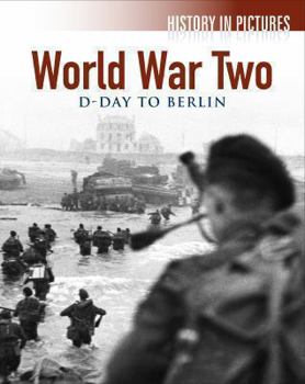 Paperback World War II: D-Day to Berlin Book