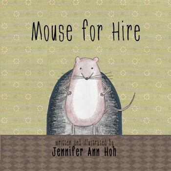 Paperback Mouse For Hire Book