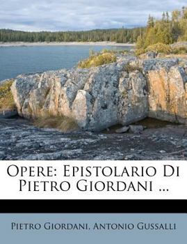 Paperback Opere: Epistolario Di Pietro Giordani ... [Italian] Book