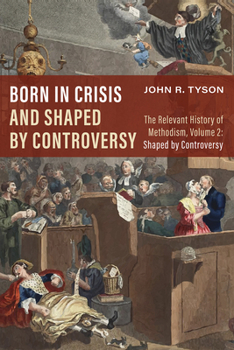 Paperback Born in Crisis and Shaped by Controversy, Volume 2 Book