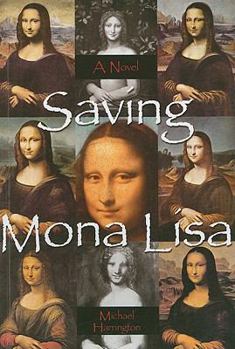 Paperback Saving Mona Lisa Book