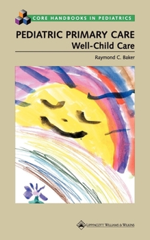 Paperback Pediatric Primary Care: Well-Child Care (Revised) Book
