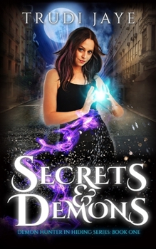 Paperback Secrets & Demons Book