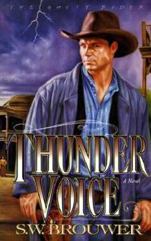 Paperback Thunder Voice (The Ghost Rider, Book 4) Book