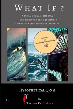 Paperback What If?: Hypothetical Questions & their Answers. Book