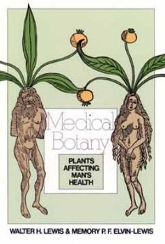 Paperback Medical Botany: Plants Affecting Man's Health Book