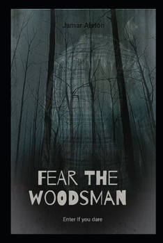Paperback Fear The Woodsman Book