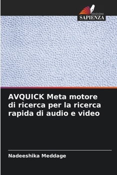 Paperback AVQUICK Meta motore di ricerca per la ricerca rapida di audio e video [Italian] Book