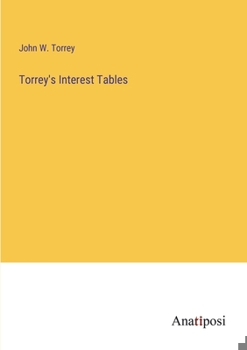 Paperback Torrey's Interest Tables Book