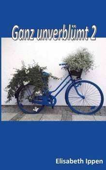 Paperback Ganz unverblümt 2 [German] Book