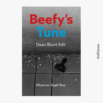 Paperback Beefy's Tune: (Dean Blunt Edit) Book