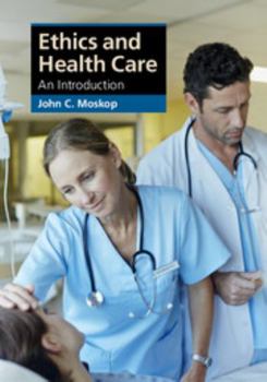 Paperback Ethics and Health Care: An Introduction Book