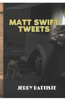 Paperback Matt Swift Tweets Book