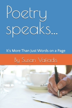Paperback Poetry speaks...: It's More Than Just Words on a Page Book