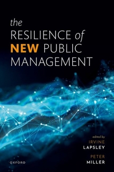 Hardcover The Resilience of New Public Management Book