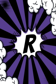 Paperback R - Sketchbook: Personalized Blank Sketchbook Customized With Monogram Letter R Comic Book Style Pop Art Initials For Names Starting W Book