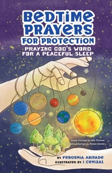 Paperback Bedtime Prayers for Protection: Praying God's Word for a Peaceful Sleep Book