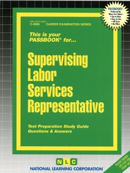 Spiral-bound Supervising Labor Services Representative: Passbooks Study Guide Book