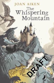 The Whispering Mountain - Book #0 of the Wolves Chronicles