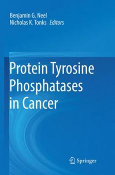 Paperback Protein Tyrosine Phosphatases in Cancer Book