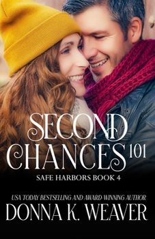 Second Chances 101 - Book #3.4 of the Safe Harbors