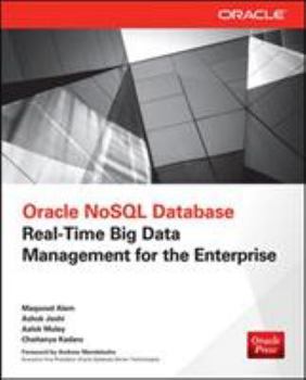 Paperback Oracle Nosql Database: Real-Time Big Data Management for the Enterprise Book