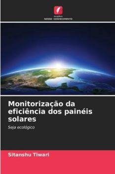 Paperback Monitorização da eficiência dos painéis solares [Portuguese] Book