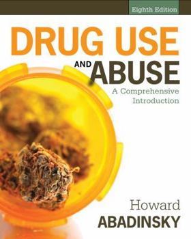 Hardcover Drug Use and Abuse: A Comprehensive Introduction Book