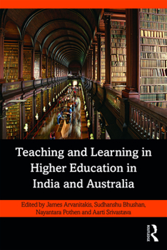 Paperback Teaching and Learning in Higher Education in India and Australia Book